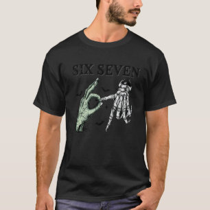 Sechs Sieben Skelett Zombie Lustiger Halloween T-Shirt
