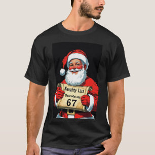 Sechs Sieben Weihnachts-Shirt Santa Böse Liste Mem T-Shirt