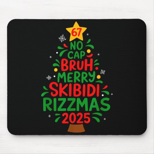 Sechs Sieben Weihnachtsbaum 67 Kein Cap Bruh Meme  Mousepad (Vorne)
