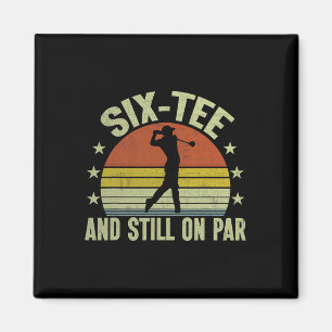 Sechs-tee und immer noch auf Par Funny Golf 60. Ge Magnet