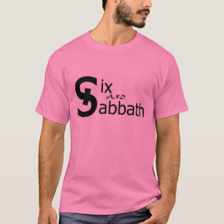 sechs und Sabbat T-Shirt