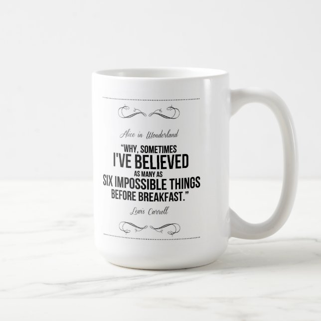 "Sechs unmögliche Sachen" Alice im Kaffeetasse (Rechts)
