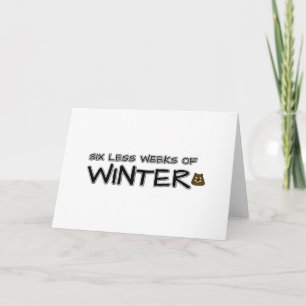 Sechs Wochen weniger Winter Karte