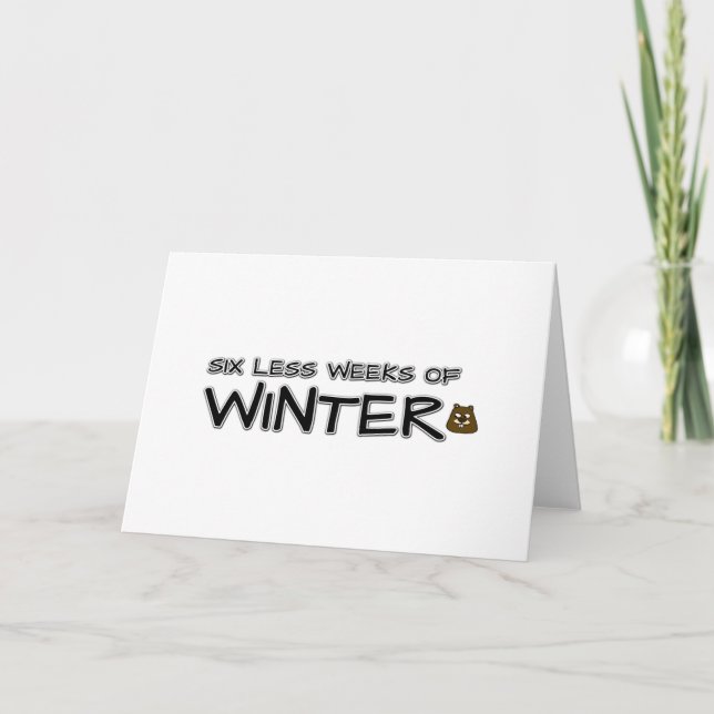 Sechs Wochen weniger Winter Karte (Vorderseite)