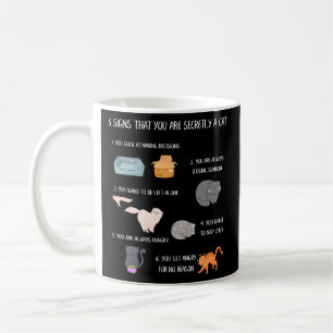 Sechs Zeichen, dass Sie heimlich ein Cat Funny Fun Kaffeetasse