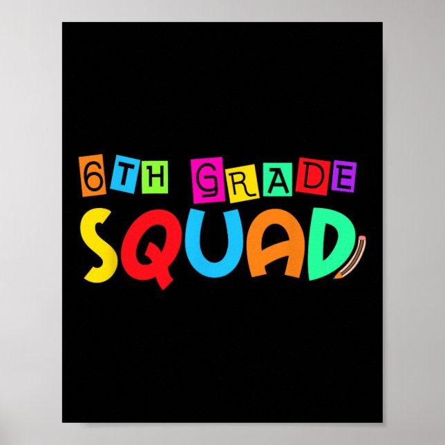 Sechste 6. Klasse Squad Back To School Erster Schu Poster (Vorne)