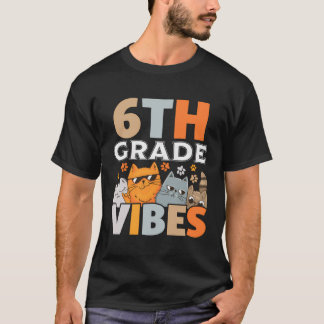 Sechste 6. Klasse Vibes Back to School Niedlich Ca T-Shirt