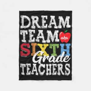 Sechste Klasse Lehrer T-Shirt Dream Team Aka 6. Kl Fleecedecke