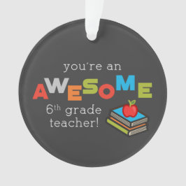 Sechster Tag der Lehrerbewertung, Phantastisch Ornament