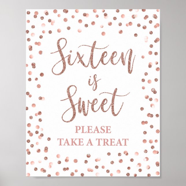 Sechzehn ist Sweet Rose Gold Glitzer Confetti Sign Poster (Vorne)