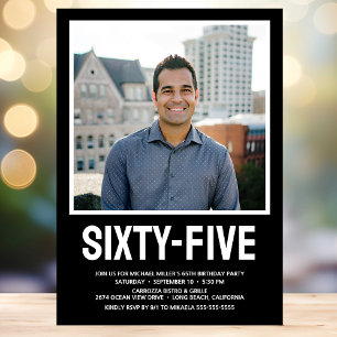 Sechzig Fünf 65. Geburtstag Fett-Foto Einladung