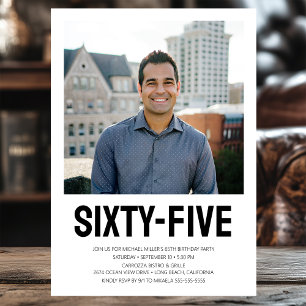 Sechzig Fünf 65. Geburtstag Fett-Foto Einladung