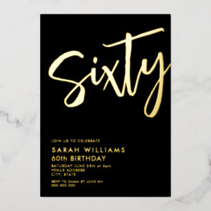 Sechzig Modern Black Gold 60. Geburtstag Folieneinladung