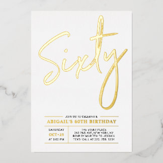 sechzig | Modern Gold 60. Geburtstagsparty Folieneinladung