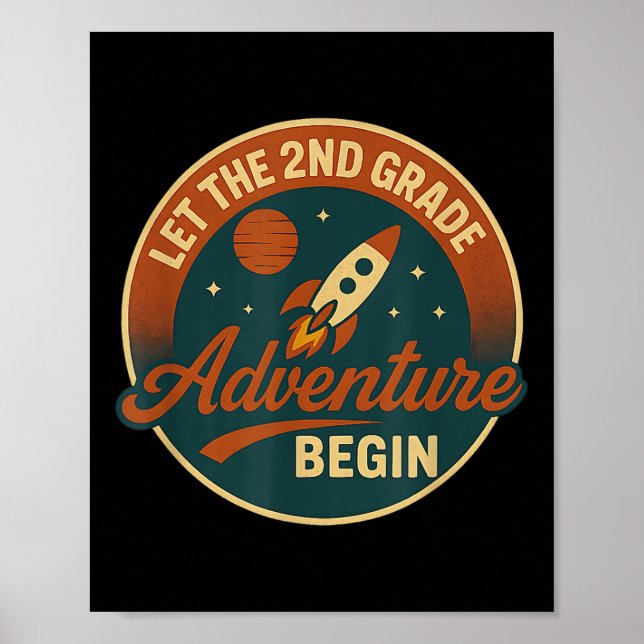 Second Grade Adventure Rocket Kids Or Teacher Back Poster (Vorne)