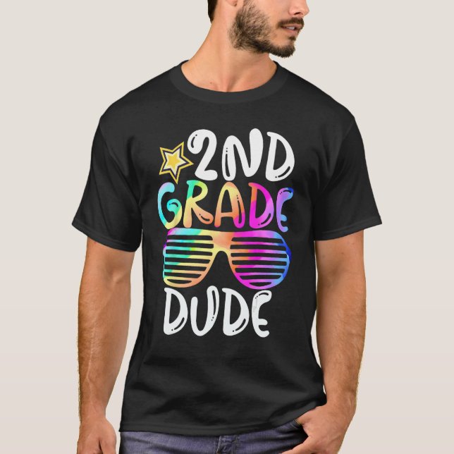 Second Grade Dude 2nd Grade Teachers Students Back T-Shirt (Vorderseite)