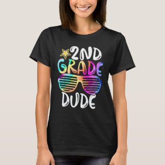 Second Grade Dude 2nd Grade Teachers Students Back T-Shirt