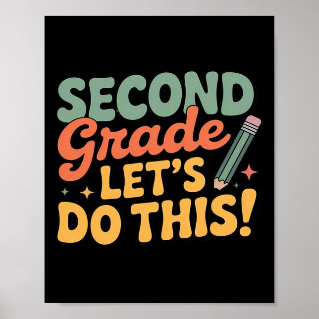 Second Grade Let's Do This Back To School Boy Girl Poster (Vorne)