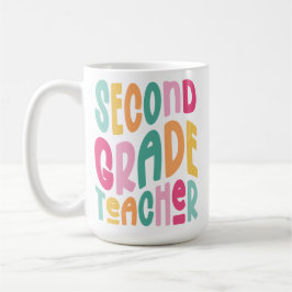 Second Grade Teacher Colorful Typography Design Kaffeetasse