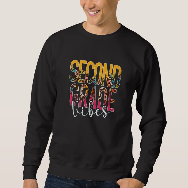 Second Grade Vibes 2nd Grade Team Leopard 1st Day  Sweatshirt (Vorderseite)