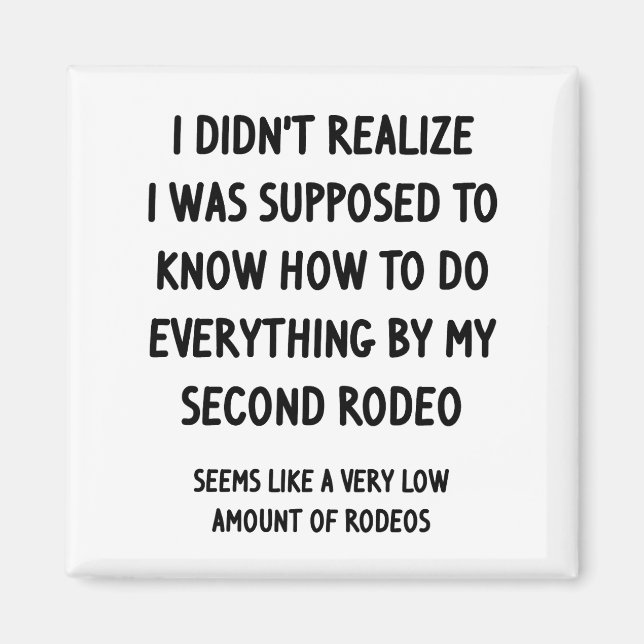 Second Rodeo Magnet (Vorne)