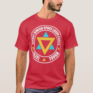 Secret Jewish Space Laser Corps Mazel Tov Funny Pr T-Shirt