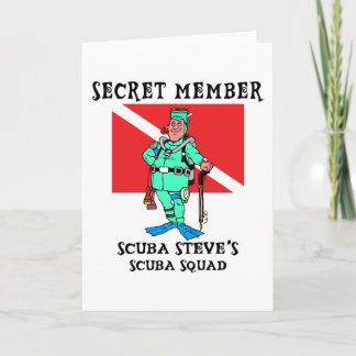 Secret Member SCUBA Steve Karte
