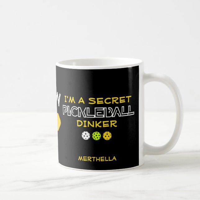 Secret Pickleball Dinker Kaffeetasse (Rechts)