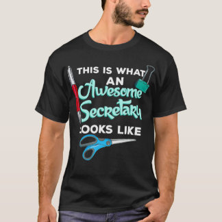 Secretary Design for Office Assistents Phantastisc T-Shirt