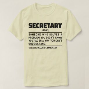 Secretary Noun Definition Business Assistant Niedl T-Shirt