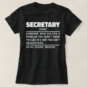 Secretary Noun Definition Business Assistant Niedl T-Shirt
