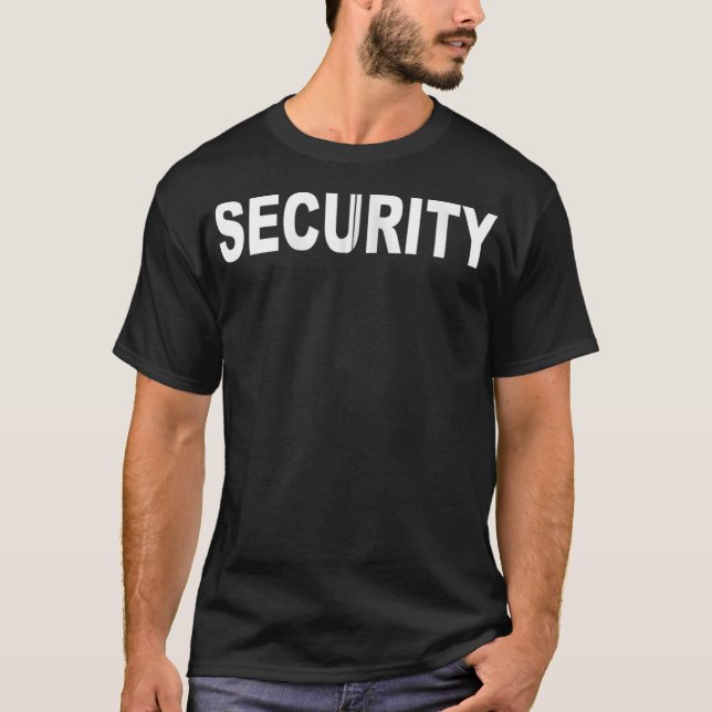 Security Guard Event Security Outfit Offi T-Shirt (Vorderseite)