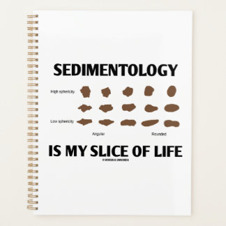 Sedimentologie ist mein Stück Lebensfelsen Geek Sp Planer