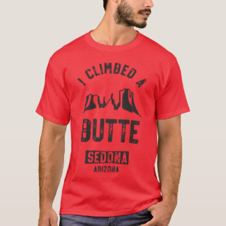 Sedona-Wanderhemd I bestieg einen Butte-Wüsten-Pun T-Shirt
