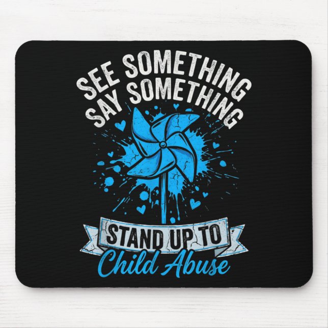 See Something Say Something Pinwheel Child Mousepad (Vorne)
