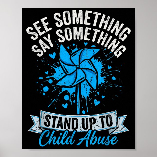 See Something Say Something Pinwheel Child Poster (Vorne)