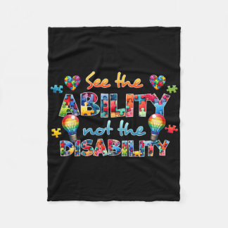 See The Ability Not The Disability Funny Autism Aw Fleecedecke