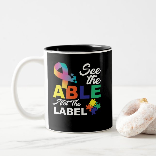 See the Able Not The Label Cute Autism Awareness Zweifarbige Tasse (Mit Donut)