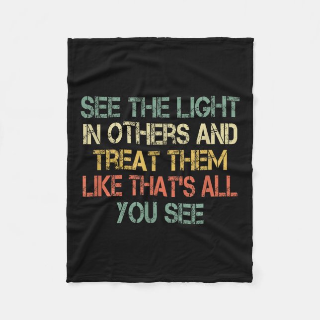 See The Light In Others Retro Encouraging Sitive M Fleecedecke (Vorderseite)