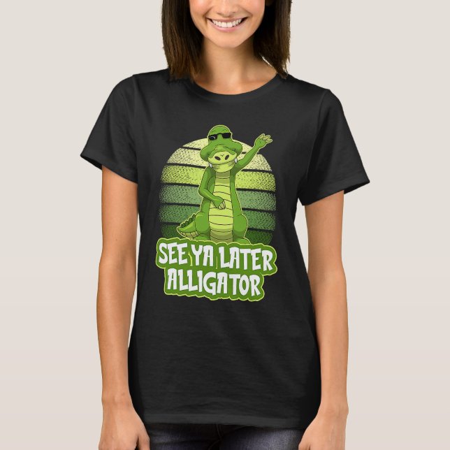 See Ya Later Alligator  Kids Alligator T-Shirt (Vorderseite)