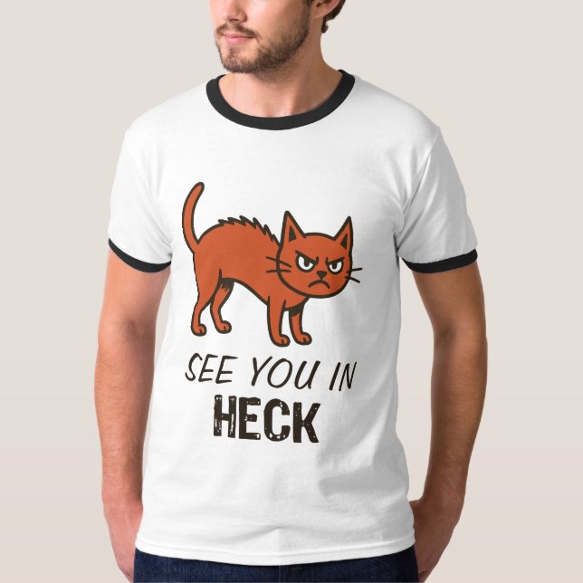 See you in heck cat T-Shirt (Vorderseite)