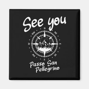 See You Po San Pellegrino Italien Urlaub Skigebiet Magnet