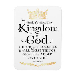 Seek Ye Erstes das Königreich Gottes Magnet