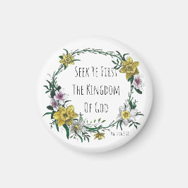 Seek Ye First the Kingdom Magnet