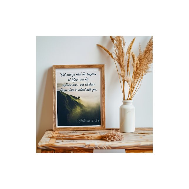 Seek Ye First The Kingdom Mountain Tree Matthew 6 Poster (Seek Ye First the Kingdom Mountain Tree Matthew 6 Poster)