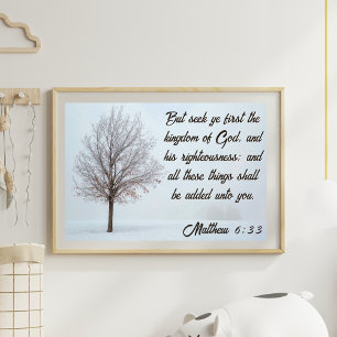 Seek Ye First The Kingdom Winter Tree Landschaft Poster