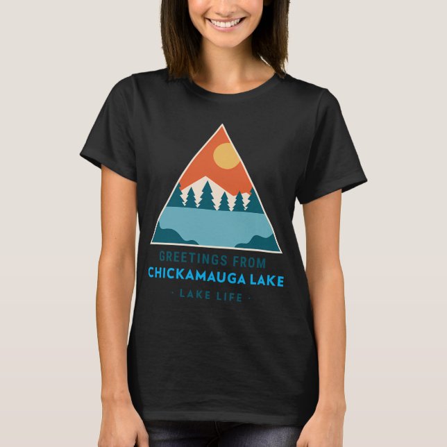 Seeleben - Grüße vom Chickamauga-See T-Shirt (Vorderseite)