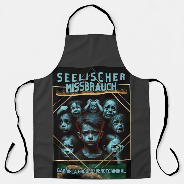 Seelischer Missbrauch  Schürze (Vorderseite)