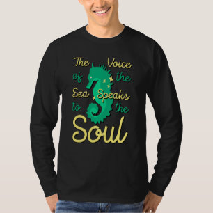 Seepferdchen Stimme Des Meeres Wasser Tier Hippoca T-Shirt