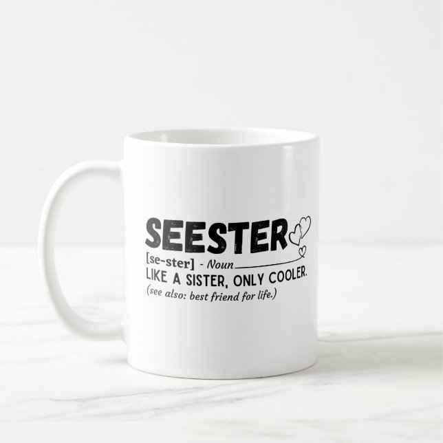 Seester lustige Definition Kaffeetasse (Links)